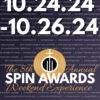 The 8th Annual Spin Awards Weekend Experience